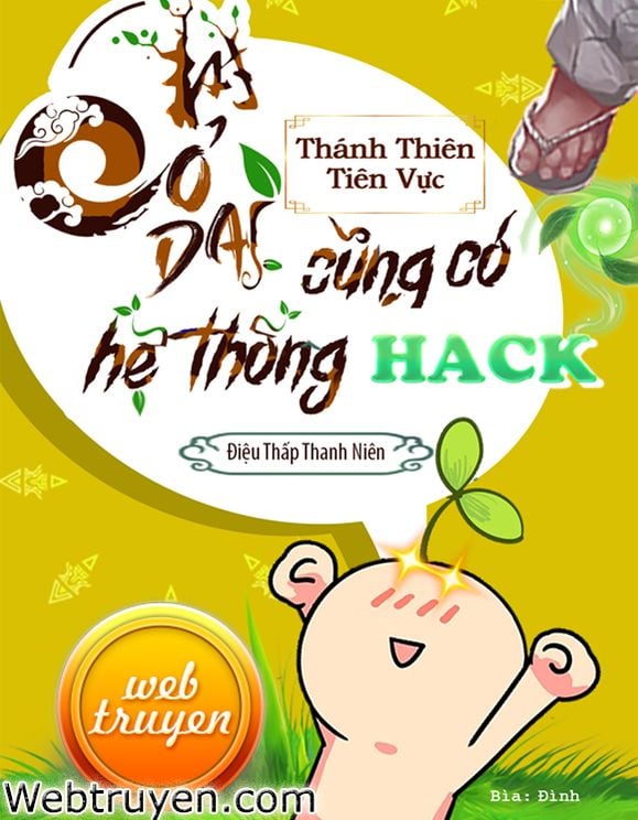 Review Cỏ Dại Cũng Có Hệ Thống Hack