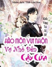 Review Hào Môn Vui Nhộn Vợ Nhỏ Đến Cậy Cửa