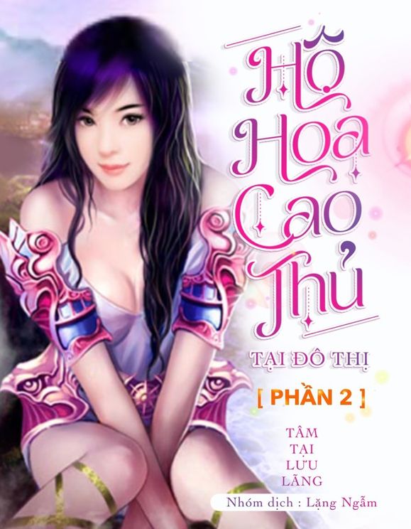 Review Hộ Hoa Cao Thủ Tại Đô Thị