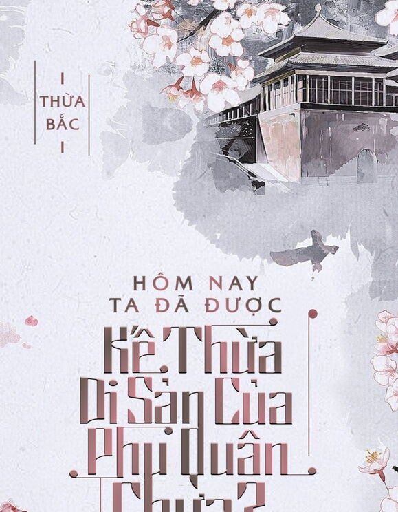 Review Hôm Nay Ta Đã Được Kế Thừa Di Sản Của Phu Quân Chưa?