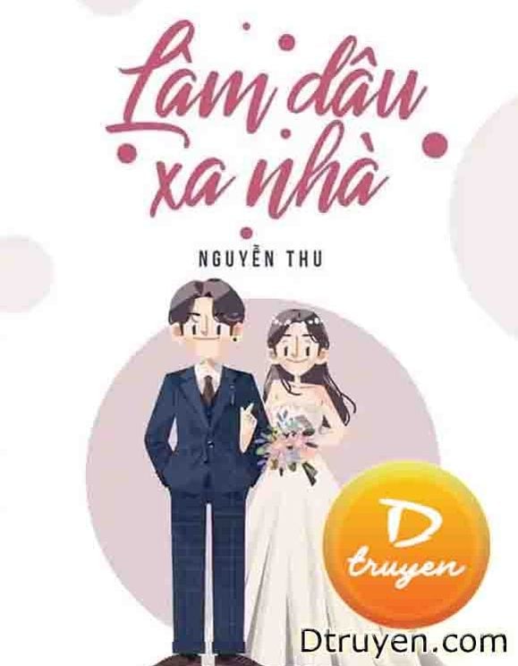 Review Làm Dâu Xa Nhà