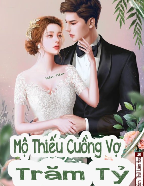 Review Mộ Thiếu Cuồng Vợ Trăm Tỷ