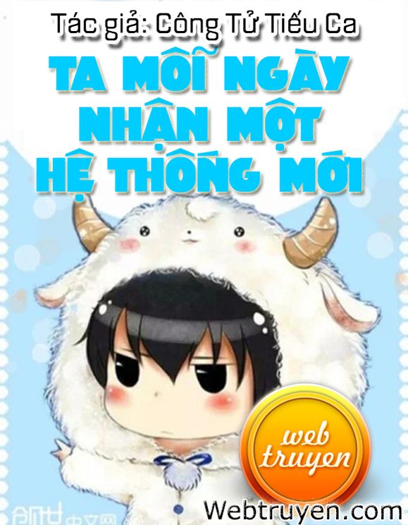 Review Ta Mỗi Ngày Nhận Một Hệ Thống Mới