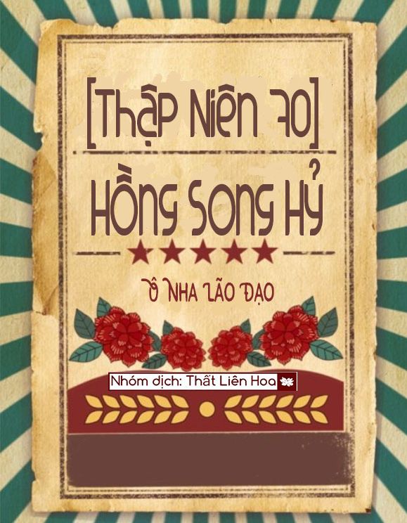 Review [Thập Niên 70] Hồng Song Hỷ