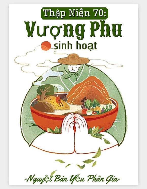 Review Thập Niên 70: Vượng Phu Sinh Hoạt