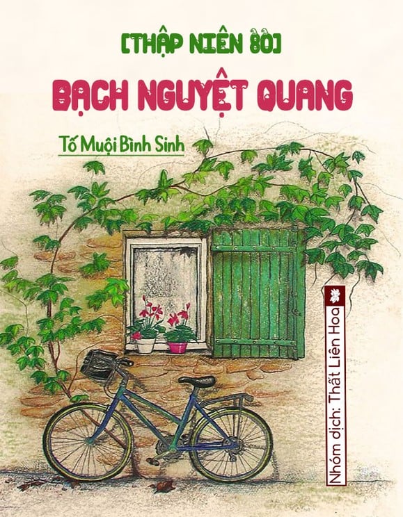 Review [Thập Niên 80] Bạch Nguyệt Quang