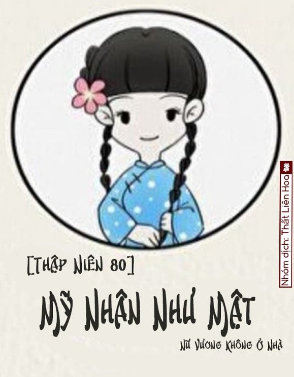 Review [Thập Niên 80] Mỹ Nhân Như Mật