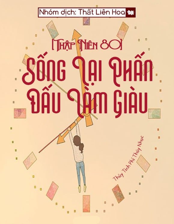 Review [Thập Niên 80] Sống Lại Phấn Đấu Làm Giàu