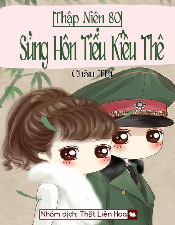 Review [Thập Niên 80] Sủng Hôn Tiểu Kiều Thê