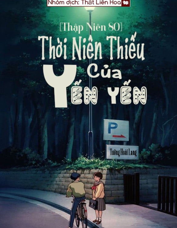 Review [Thập Niên 80] Thời Niên Thiếu Của Yến Yến