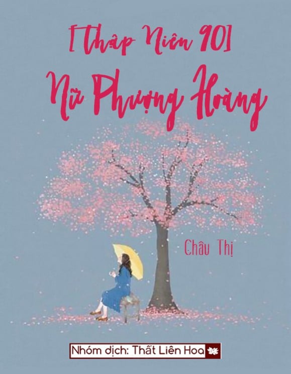 Review [Thập Niên 90] Nữ Phượng Hoàng