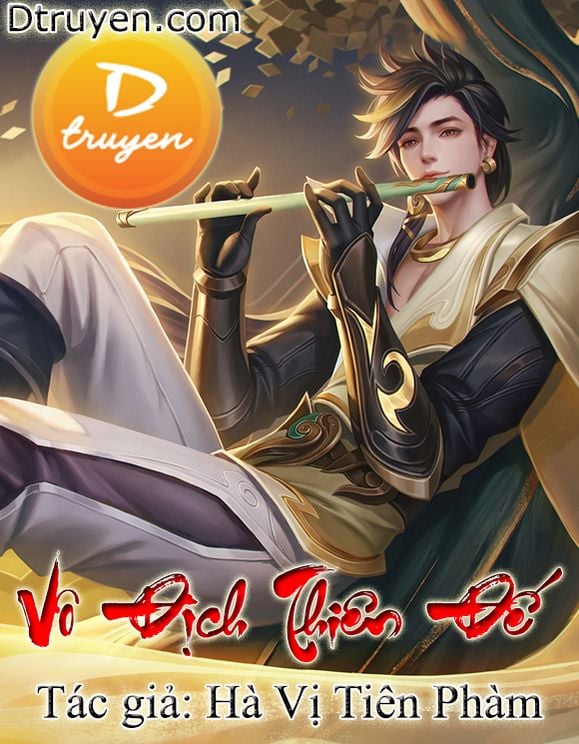 Review Vô Địch Thiên Đế