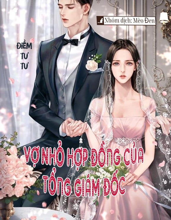 Review Vợ Nhỏ Hợp Đồng Của Tổng Giám Đốc