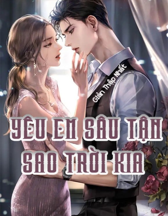 Review Yêu Em Sâu Tận Sao Trời Kia