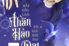 Review Bắt Đầu Làm Thần Hào Từ Sau Khi Thi Đại Học