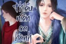 Review Thiếu Niên Ca Hành